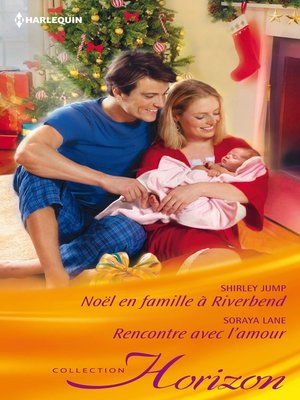 cover image of Noël en famille à Riverbend--Rencontre avec l'amour